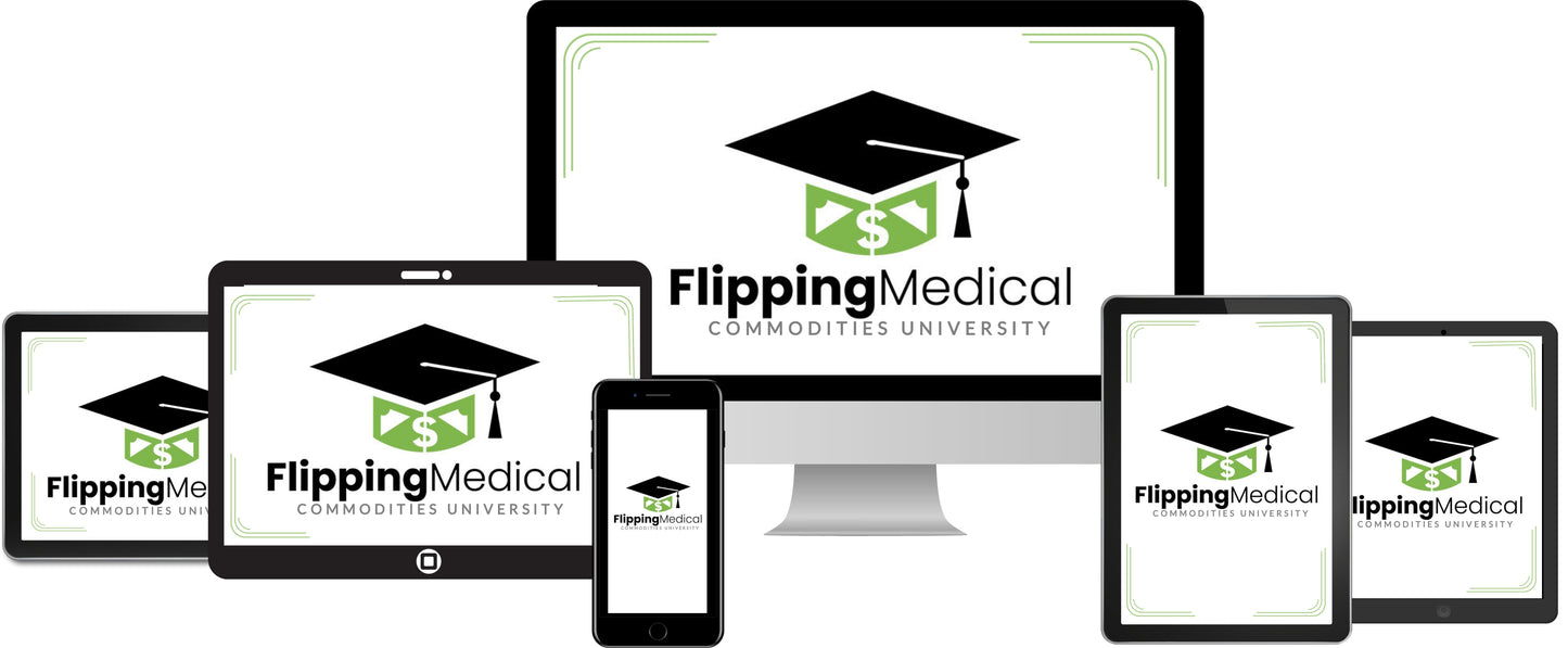 Flipping Medical Commodities University